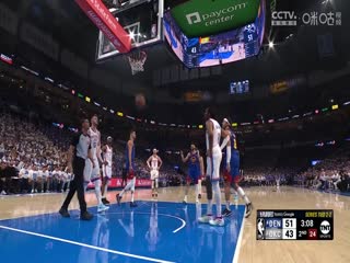 NBA季后赛 掘金VS雷霆 20250514