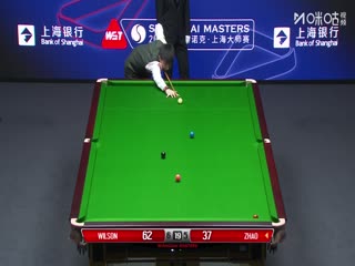 2025斯诺克上海大师赛半决赛 凯伦·威尔逊10-5赵心童（第二阶段）（汪译男、丁文钧） 20250802